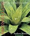 Bromeliads for the Contemporary Garden