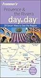 Frommer's Provence & the Riviera Day by Day