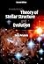 An Introduction to the Theory of Stellar Structure and Evolution by Dina Prialnik An Introduction to the Theory of Stellar Structure and Evolution by Dina Prialnik
