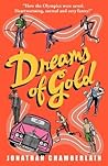 Dreams of Gold