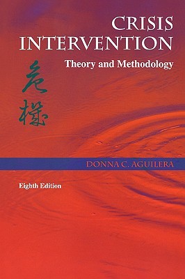 Crisis Intervention: Theory and Methodology (Paperback)
