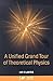 A Unified Grand Tour of Theoretical Physics by Ian D. Lawrie