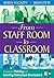 From Staff Room to Classroo...