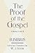 The Proof of the Gospel: Tw...