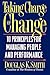 Taking Charge Of Change by Douglas K. Smith