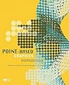 Point-Based Graphics (The Morgan Kaufmann Series in Computer Graphics)
