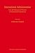 International Administration: Law and Management Practices in International Organisations (International Administration Series, 1)