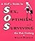 Sos: A Girl's Guide to Sex, Optimism, and Surviving the 21st Century