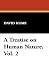 A Treatise on Human Nature Volume 2