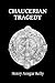 Chaucerian Tragedy (Chaucer Studies, 24)