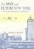 The Once and Future New York: Historic Preservation and the Modern City