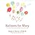 Balloons for Mary: A Children's Book About Grief and Coping With Death