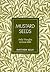 Mustard Seeds: Daily Thoughts to Grow with