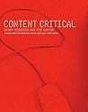Content Critical: Gaining Competitive Advantage Through High-Quality Web Content Content Critical: Gaining Competitive Advantage Through High-Quality Web Content
