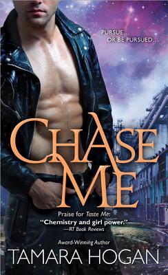 Chase Me (Underbelly Chronicles #2)