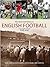 "Daily Mail" Complete History of English Football