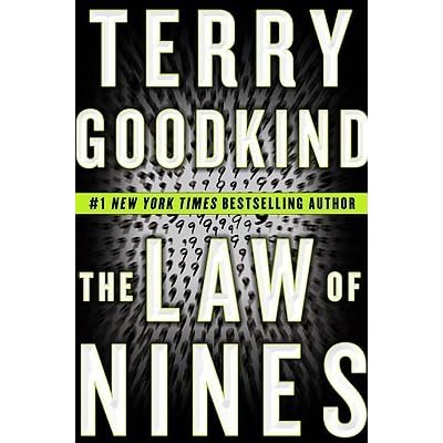The Law of Nines by Terry Goodkind — Reviews, Discussion, Bookclubs, Lists