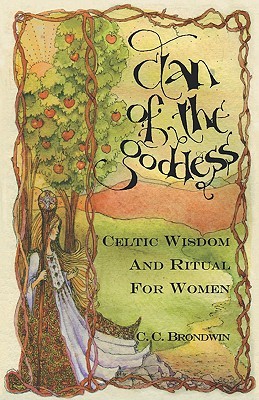 Clan of the Goddess: Celtic Widom and Ritual for Women (Paperback)