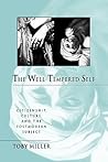 The Well-Tempered Self: Citizenship, Culture, and the Postmodern Subject (Parallax: Re-visions of Culture and Society)
