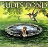 Rudi's Pond: A Tender Picture Book About Friendship and Death for Children (Ages 4-7) Rudi's Pond: A Tender Picture Book About Friendship and Death for Children (Ages 4-7)