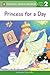 Princess for a Day by Maryann Cocca-Leffler