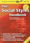 Social Styles Handbook: Find Your Comfort Zone and Make People Feel Comfortable with You Social Styles Handbook: Find Your Comfort Zone and Make People Feel Comfortable with You