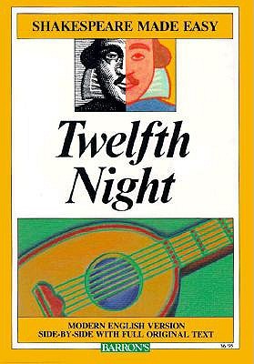 Twelfth Night or What You Will