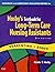 Workbook and Competency Evaluation Review for Mosby's Textbook for Long-Term Care Nursing Assistants