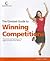 Greatest Guide to Winning Competitions: The Secrets and Techniques of a Highly-successful Prize Winner (Greatest Guides)