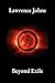 Beyond Exile by Lawrence Johns