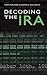 Decoding the IRA