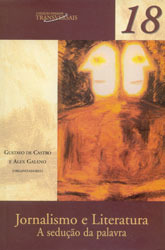 Jornalismo e Literatura - A sedução da palavra (Paperback)