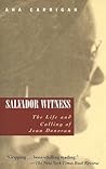 Salvador Witness: The Life And Calling of Jean Donovan Salvador Witness: The Life And Calling of Jean Donovan