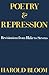 Poetry and Repression: Revi...