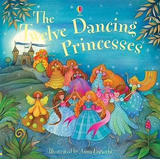 The Twelve Dancing Princesses (Hardcover)