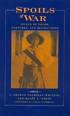 Spoils of War: Women of Color, Cultures, and Revolutions (Hardcover)