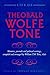 Life Of Theobald Wolfe Tone