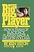 The Big Player How a Team o...