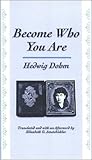 Become Who You Are by Hedwig Dohm