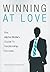 Winning at Love: The Alpha Male s Guide to Relationship Success