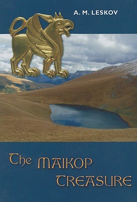The Maikop Treasure (Hardcover)