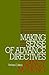 Making Sense of Advance Directives by Nancy M.P. King