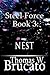 Steel Force Book 3: Nest