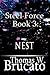 Steel Force Book 3 by Thomas W. Brucato