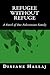 Refugee Without Refuge: A Novel of One Palestinian Family