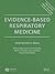 Evidence-Based Respiratory Medicine by Peter G. Gibson