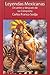 Leyendas Mexicanas de Antes y Despues de la Conquista (Spanish Edition)