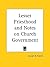 Lesser Priesthood and Notes on Church Government