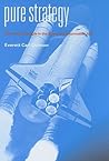 Pure Strategy by Everett C. Dolman