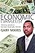 Economic Evangelist by Gary Mayes